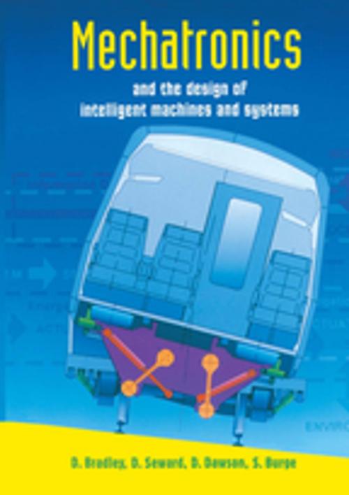 Cover of the book Mechatronics and the Design of Intelligent Machines and Systems by David Allan Bradley, Derek Seward, David Dawson, Stuart Burge, CRC Press