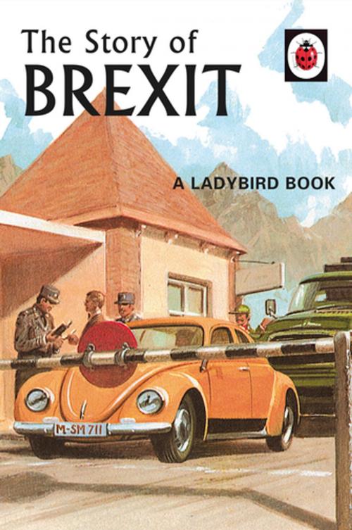 Cover of the book The Story of Brexit by Jason Hazeley, Joel Morris, Penguin Books Ltd