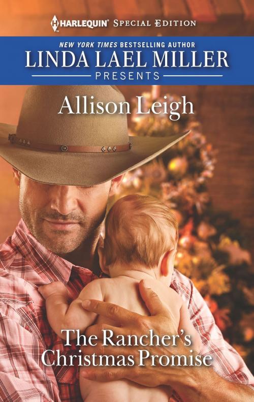 Cover of the book The Rancher's Christmas Promise by Allison Leigh, Harlequin