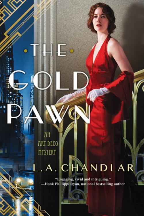 Cover of the book The Gold Pawn by L.A. Chandlar, Kensington Books