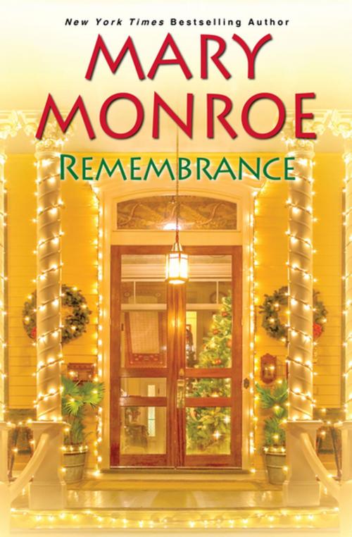 Cover of the book Remembrance by Mary Monroe, Kensington Books