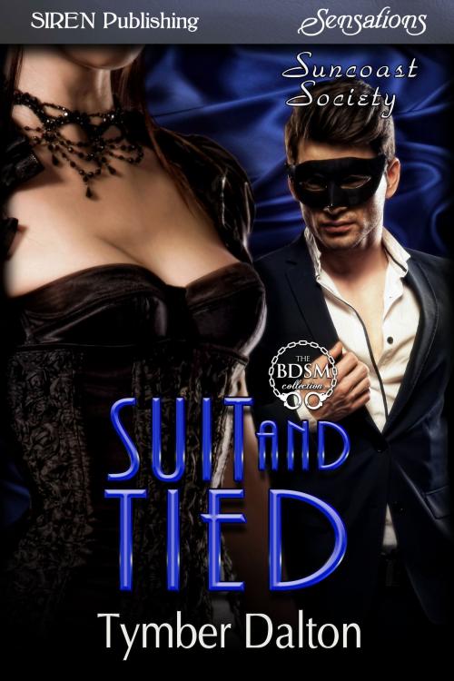 Cover of the book Suit and Tied by Tymber Dalton, Siren-BookStrand