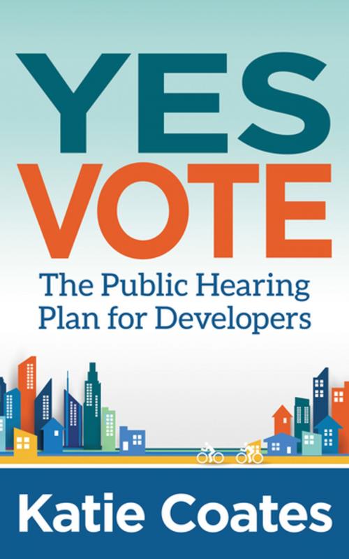 Cover of the book Yes Vote by Katie Coates, Morgan James Publishing