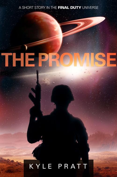 Cover of the book The Promise by Kyle Pratt, Camden Cascade Publishing