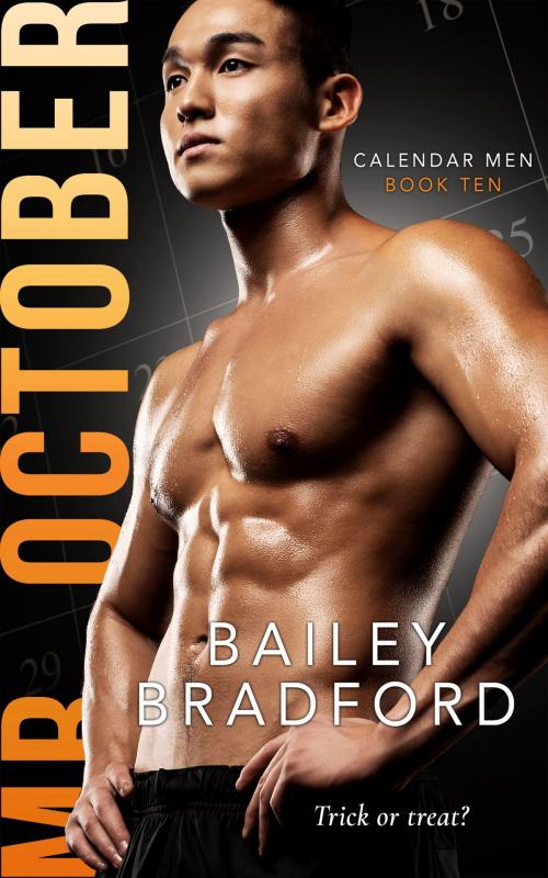 Cover of the book Mr. October by Bailey Bradford, Totally Entwined Group Ltd