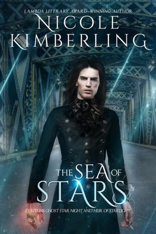 Cover of the book The Sea of Stars by Nicole Kimberling, Blind Eye Books