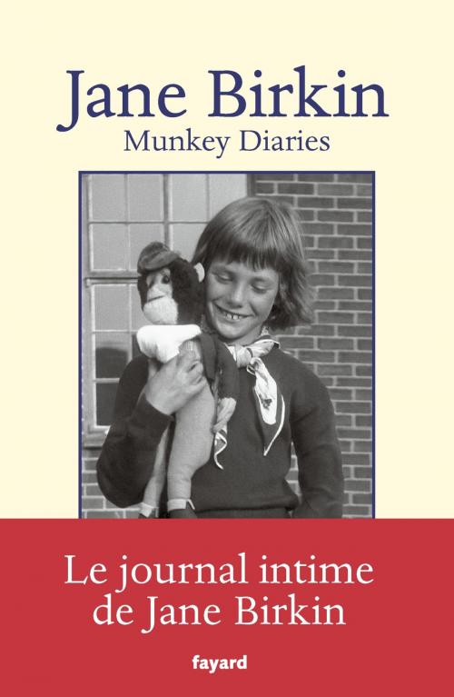 Cover of the book Munkey Diaries (1957-1982) by Jane Birkin, Fayard