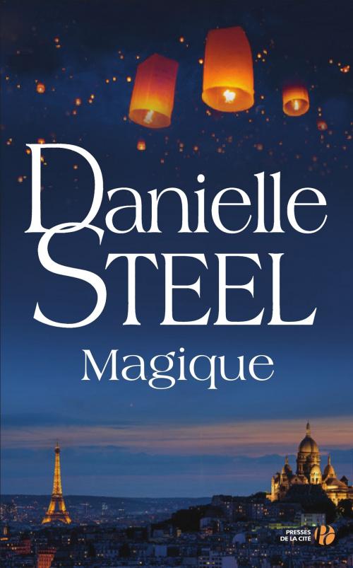 Cover of the book Magique by Danielle STEEL, Place des éditeurs