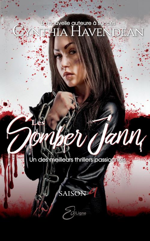 Cover of the book Les Somber Jann by Cynthia Havendean, Éditions ÉdiLigne Inc.