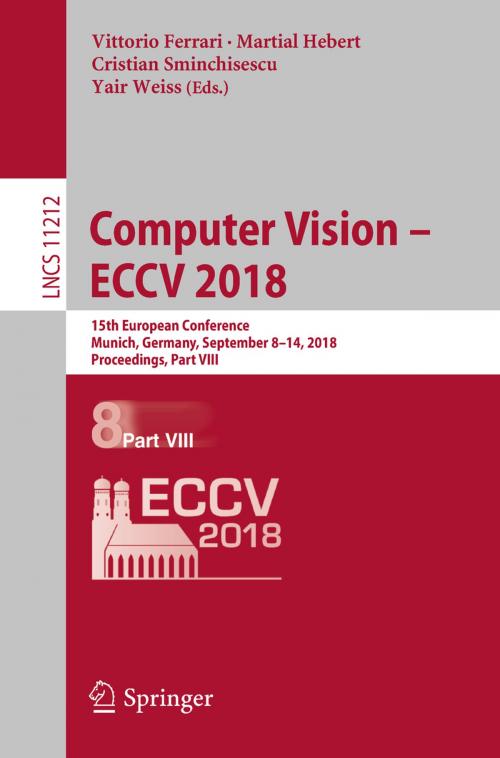 Cover of the book Computer Vision – ECCV 2018 by , Springer International Publishing