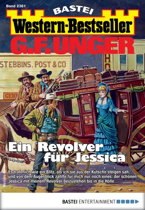 Cover of the book G. F. Unger Western-Bestseller 2381 - Western by G. F. Unger, Bastei Entertainment