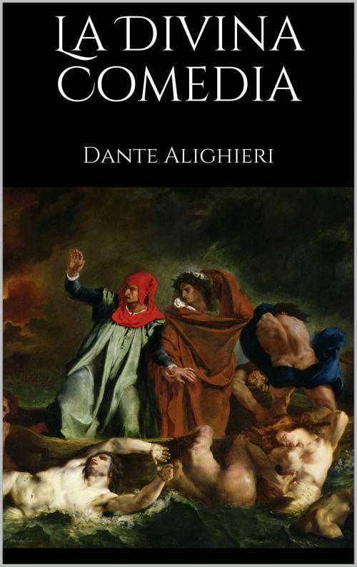 Cover of the book La Divina Comedia by Dante Alighieri, Books on Demand