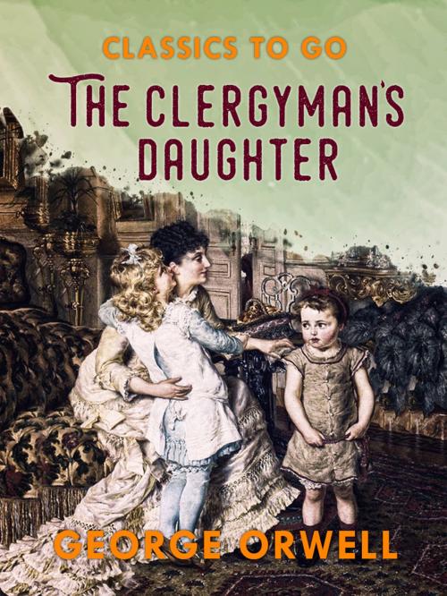 Cover of the book The Clergyman's Daughter by George Orwell, Otbebookpublishing