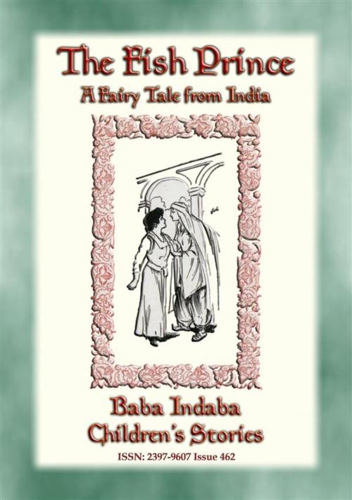 Cover of the book THE FISH PRINCE - A Fairy Tale from India by Anon E. Mouse, Narrated by Baba Indaba, Abela Publishing