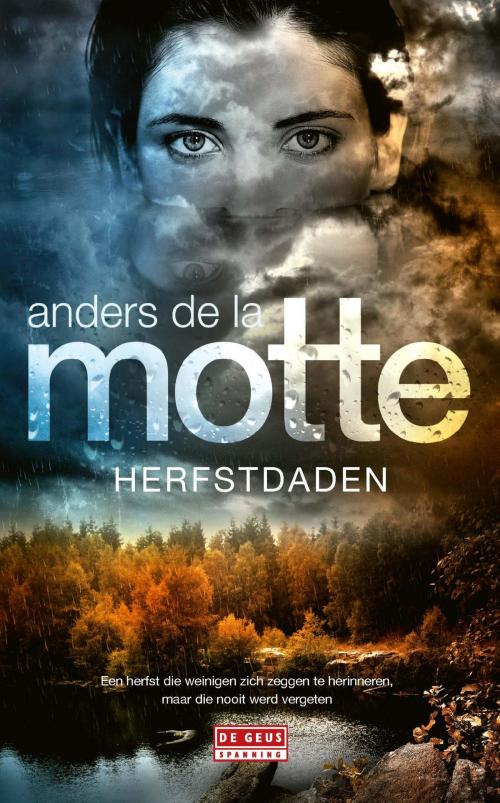 Cover of the book Herfstdaden by Anders de la Motte, Singel Uitgeverijen