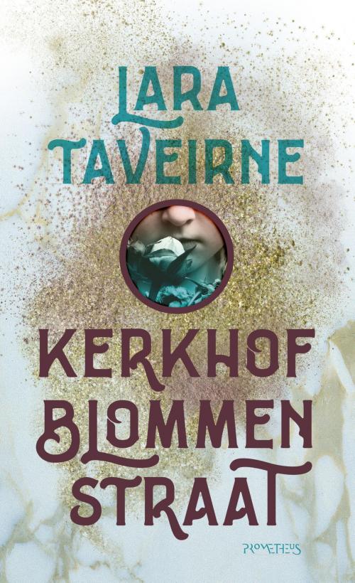 Cover of the book Kerkhofblommenstraat by Lara Taveirne, Prometheus, Uitgeverij