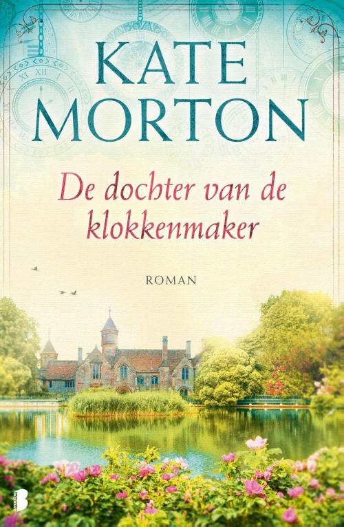 Cover of the book De dochter van de klokkenmaker by Kate Morton, Meulenhoff Boekerij B.V.