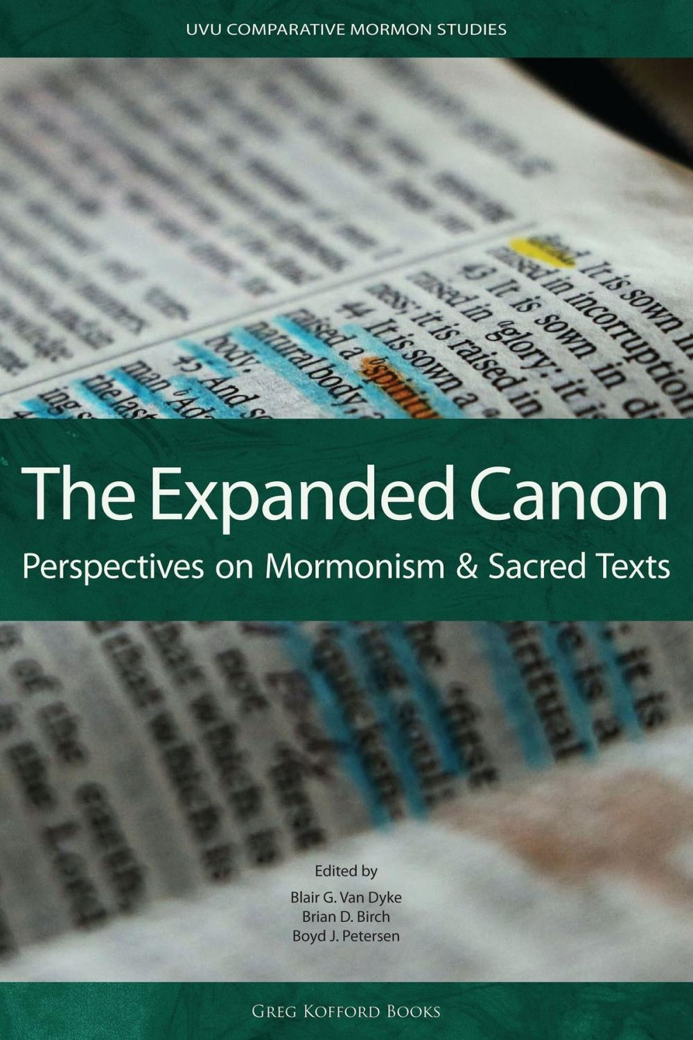 Big bigCover of The Expanded Canon: Perspectives on Mormonism and Sacred Texts