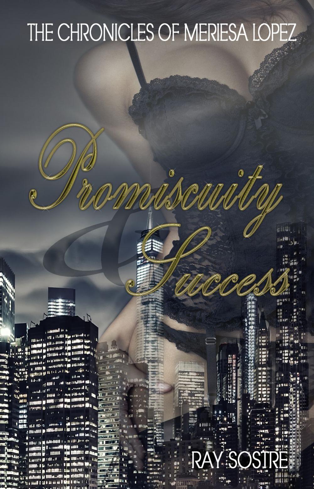 Big bigCover of Promiscuity & Success