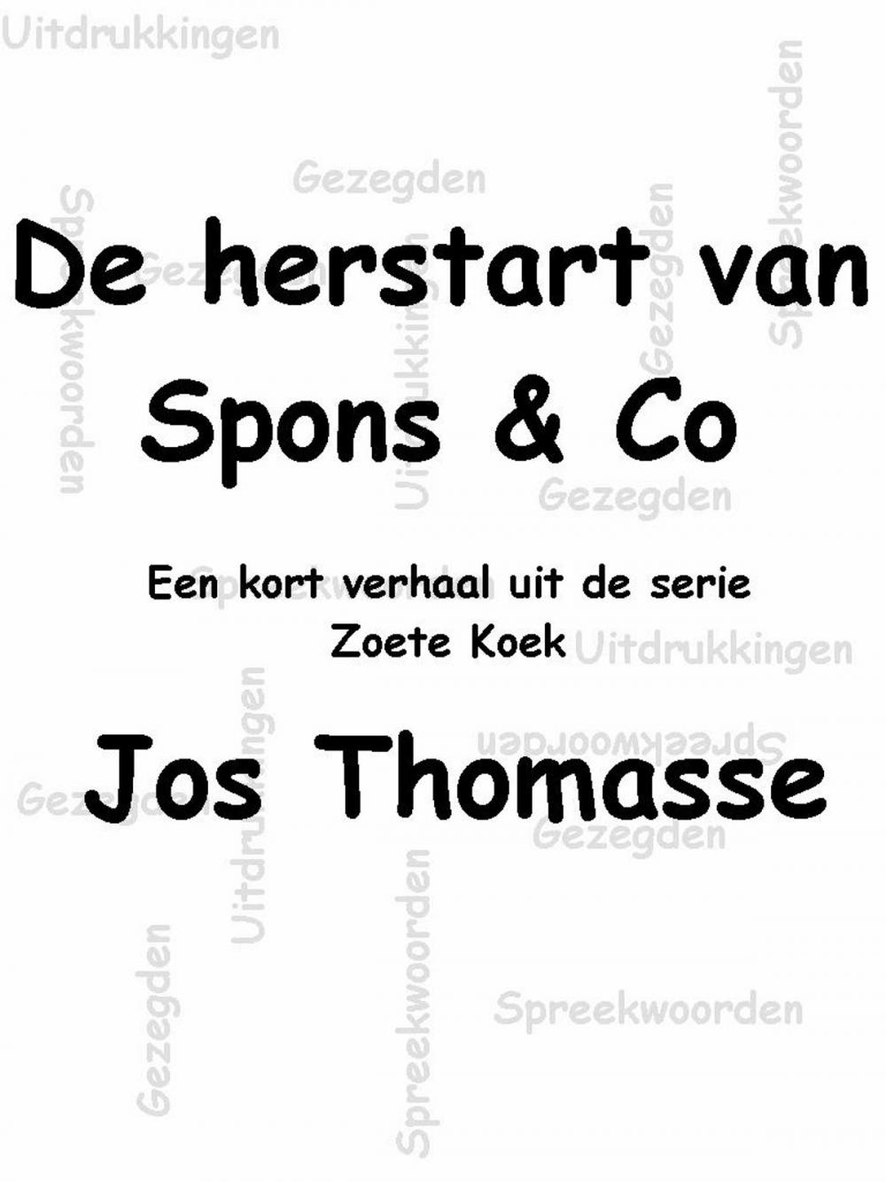 Big bigCover of De herstart van Spons $ Co