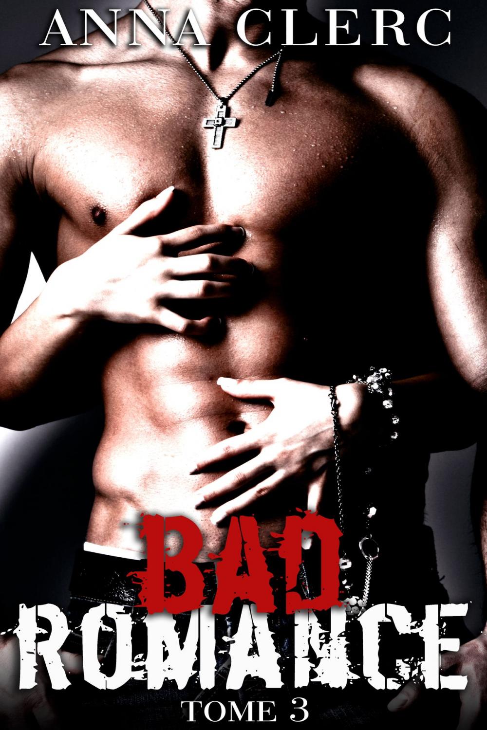 Big bigCover of Bad Romance (Tome 3)