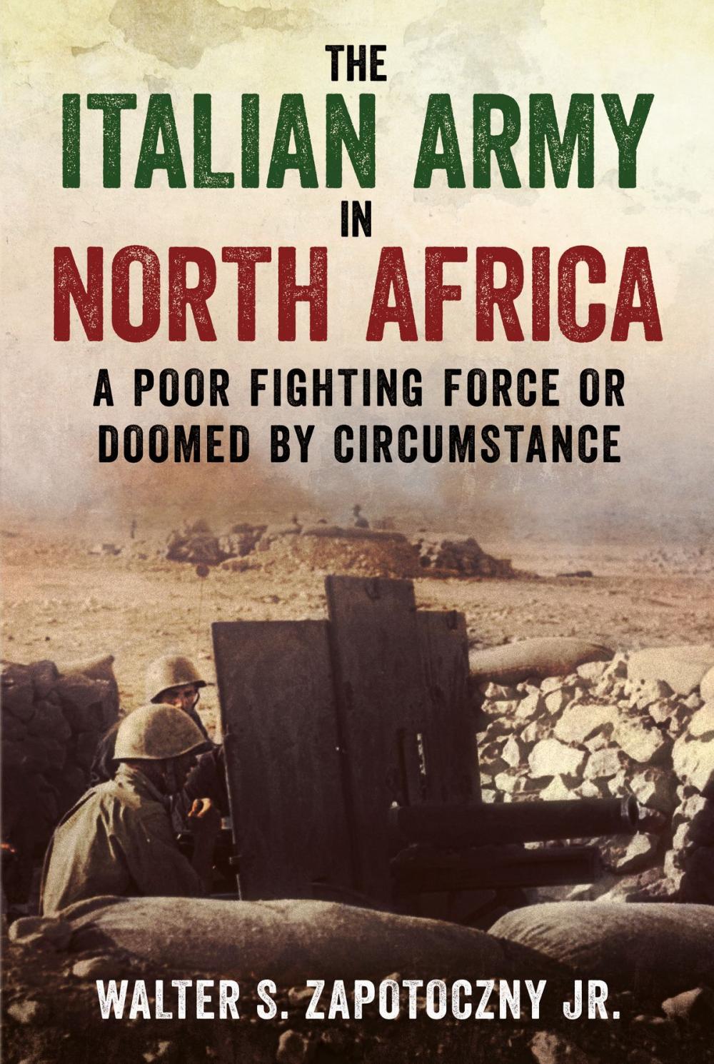 Big bigCover of The Italian Army in North Africa