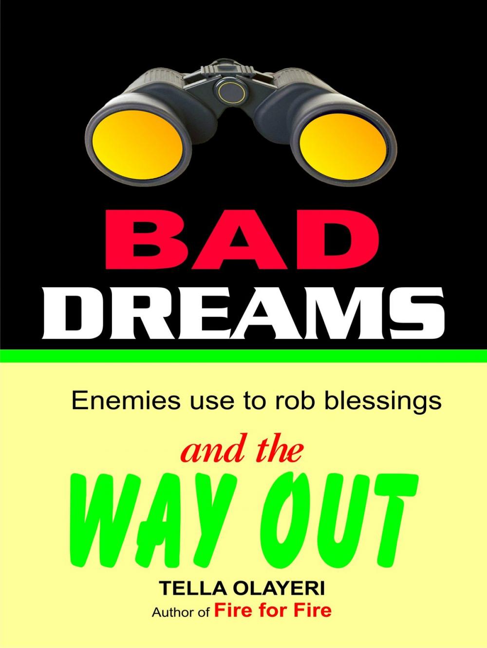 Big bigCover of BAD DREAMS Enemies use to rob blessing and the way out part one