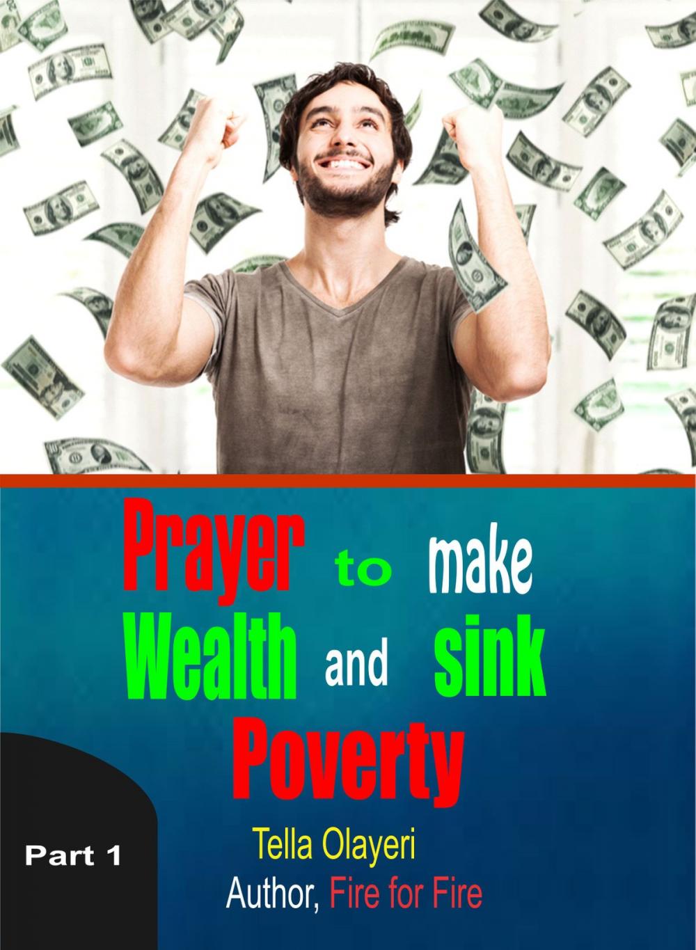 Big bigCover of Prayer to Make Wealth and Sink Poverty part one