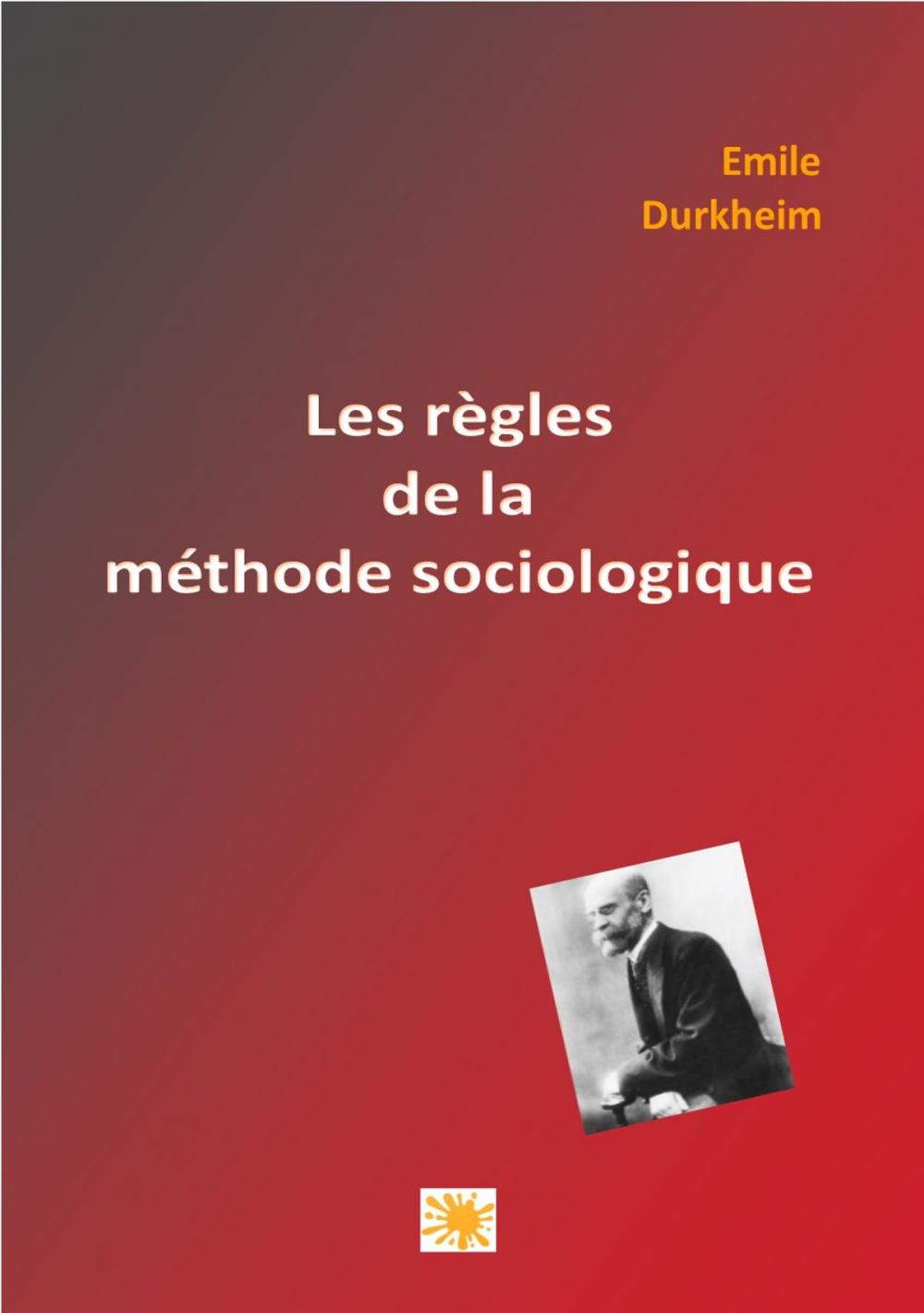 Big bigCover of LES REGLES DE LA METHODE SOCIOLOGIQUE