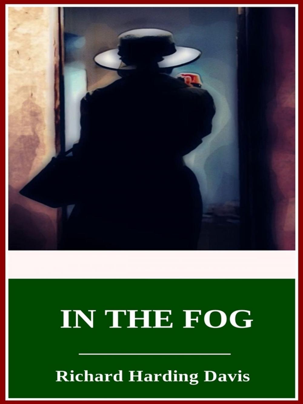 Big bigCover of In the Fog