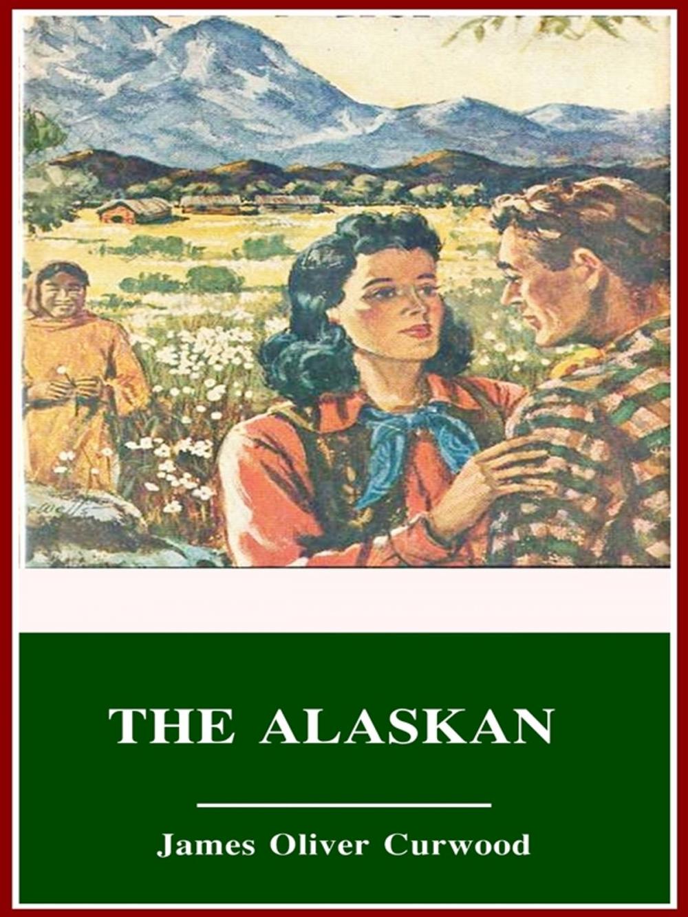 Big bigCover of The Alaskan