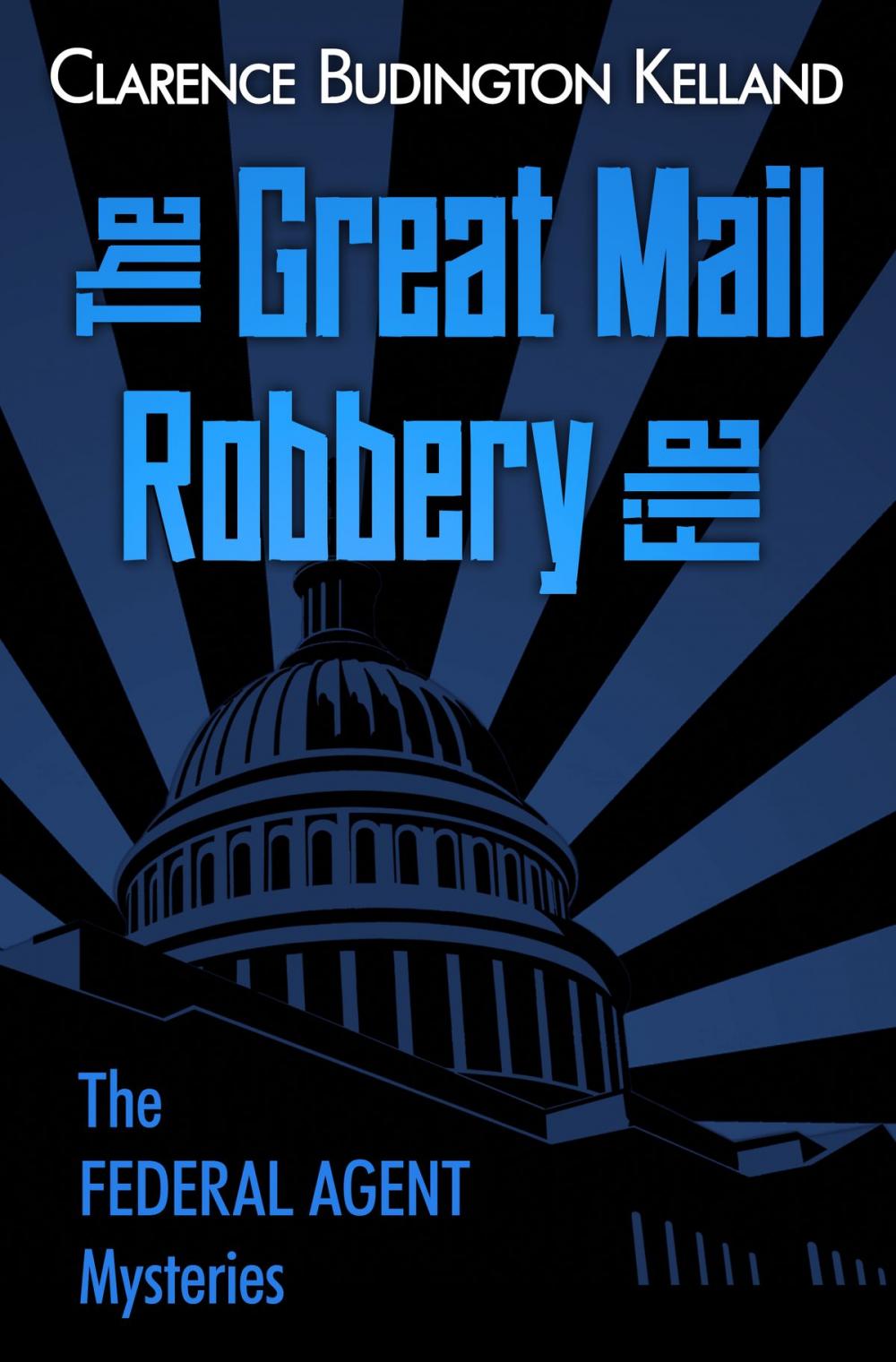 Big bigCover of The Great Mail Robbery File