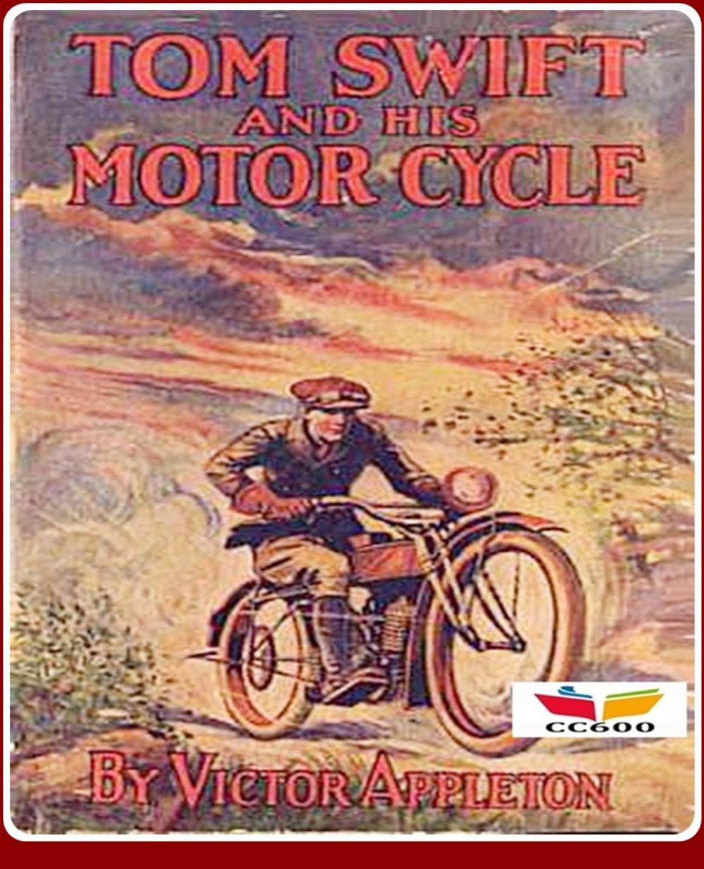 Big bigCover of Tom Swift and His Motor-Cycle