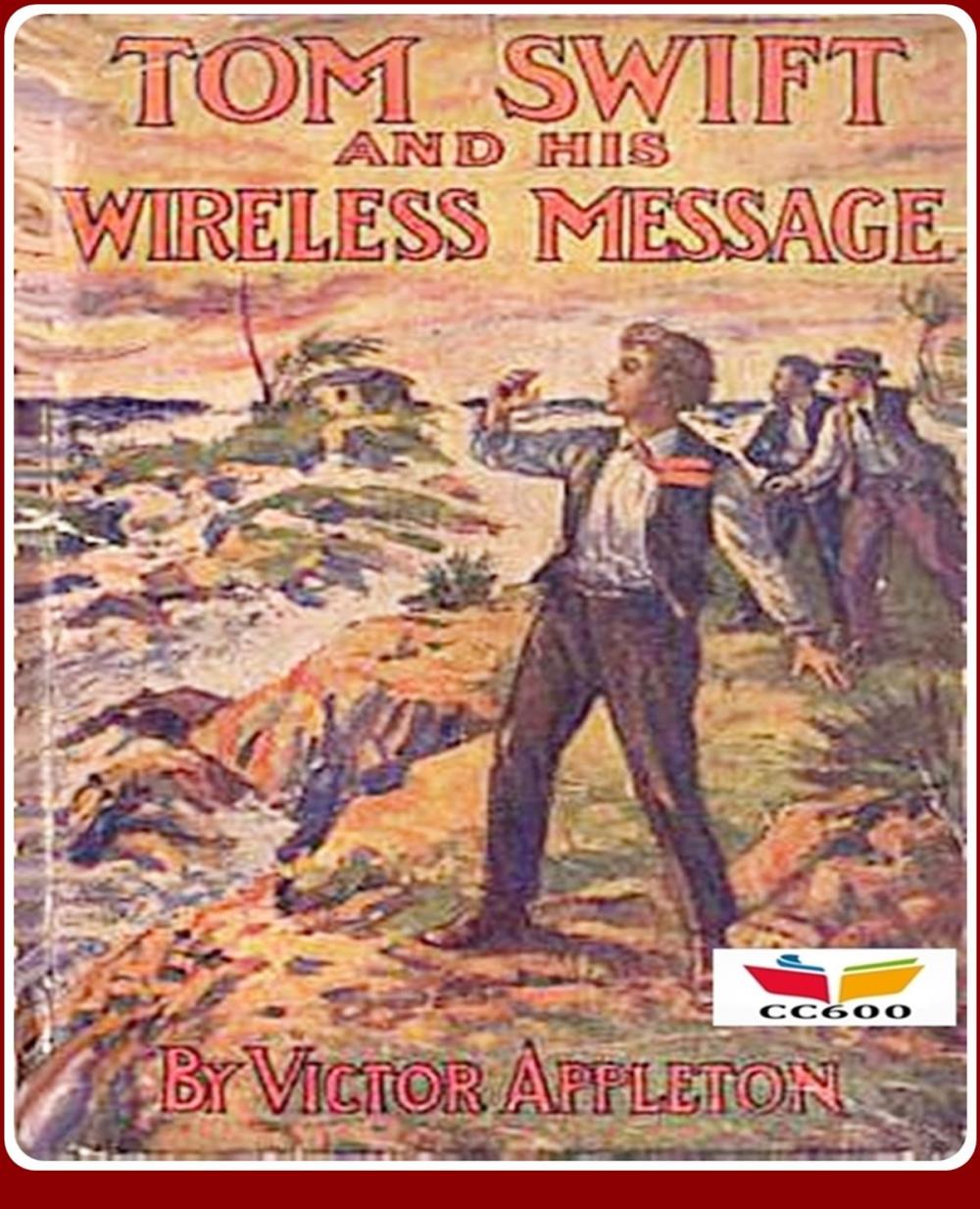 Big bigCover of Tom Swift and His Wireless Message