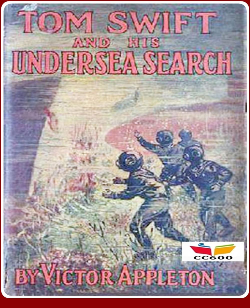 Big bigCover of Tom Swift and His Undersea Search