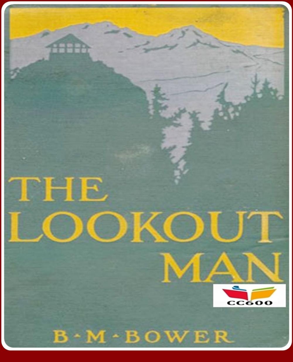 Big bigCover of The Lookout Man