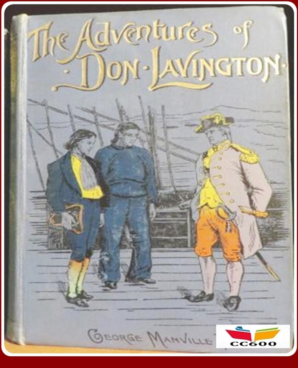 Big bigCover of The Adventures of Don Lavington