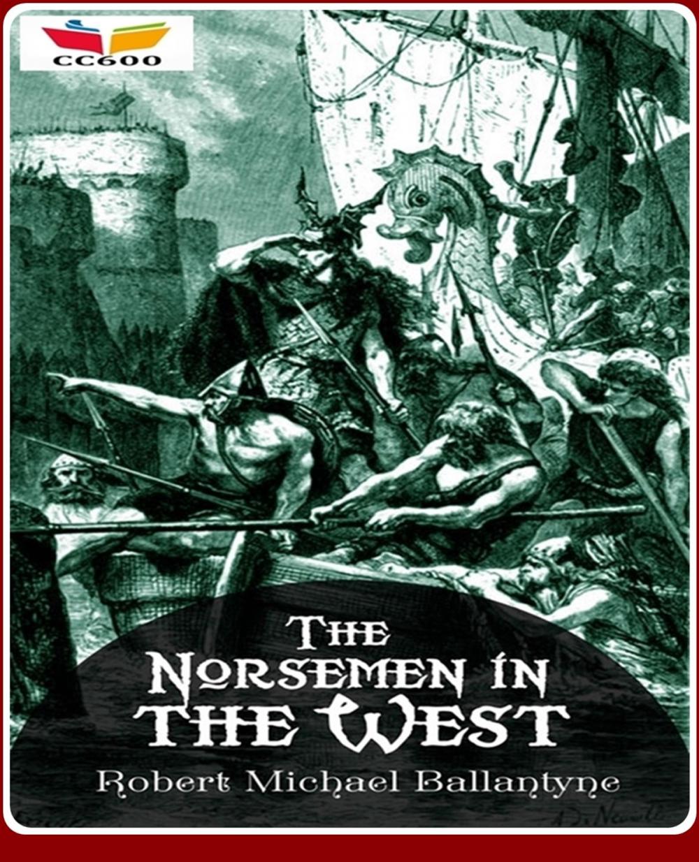 Big bigCover of The Norsemen in the West