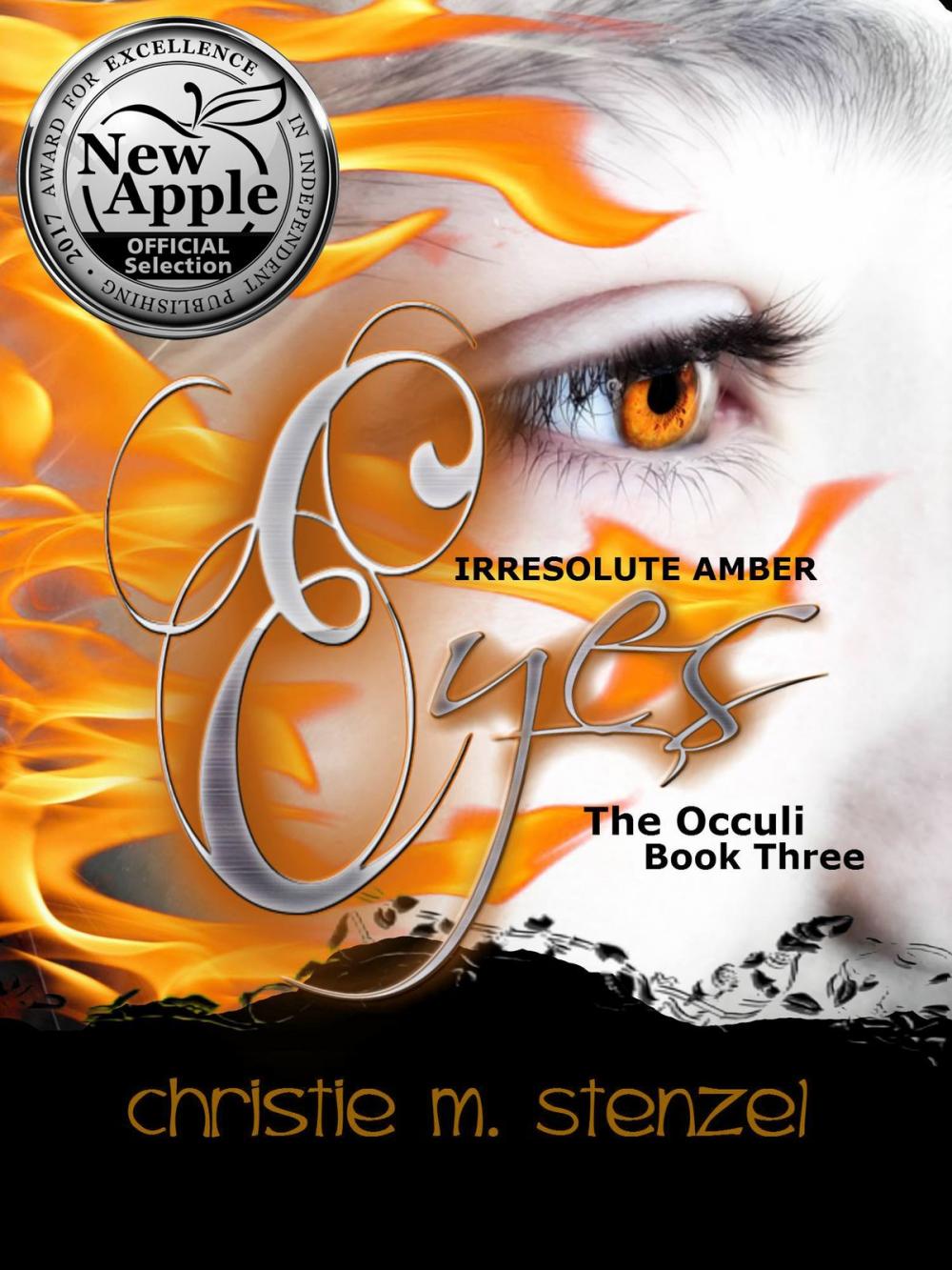 Big bigCover of Irresolute Amber Eyes: The Occuli, Book Three