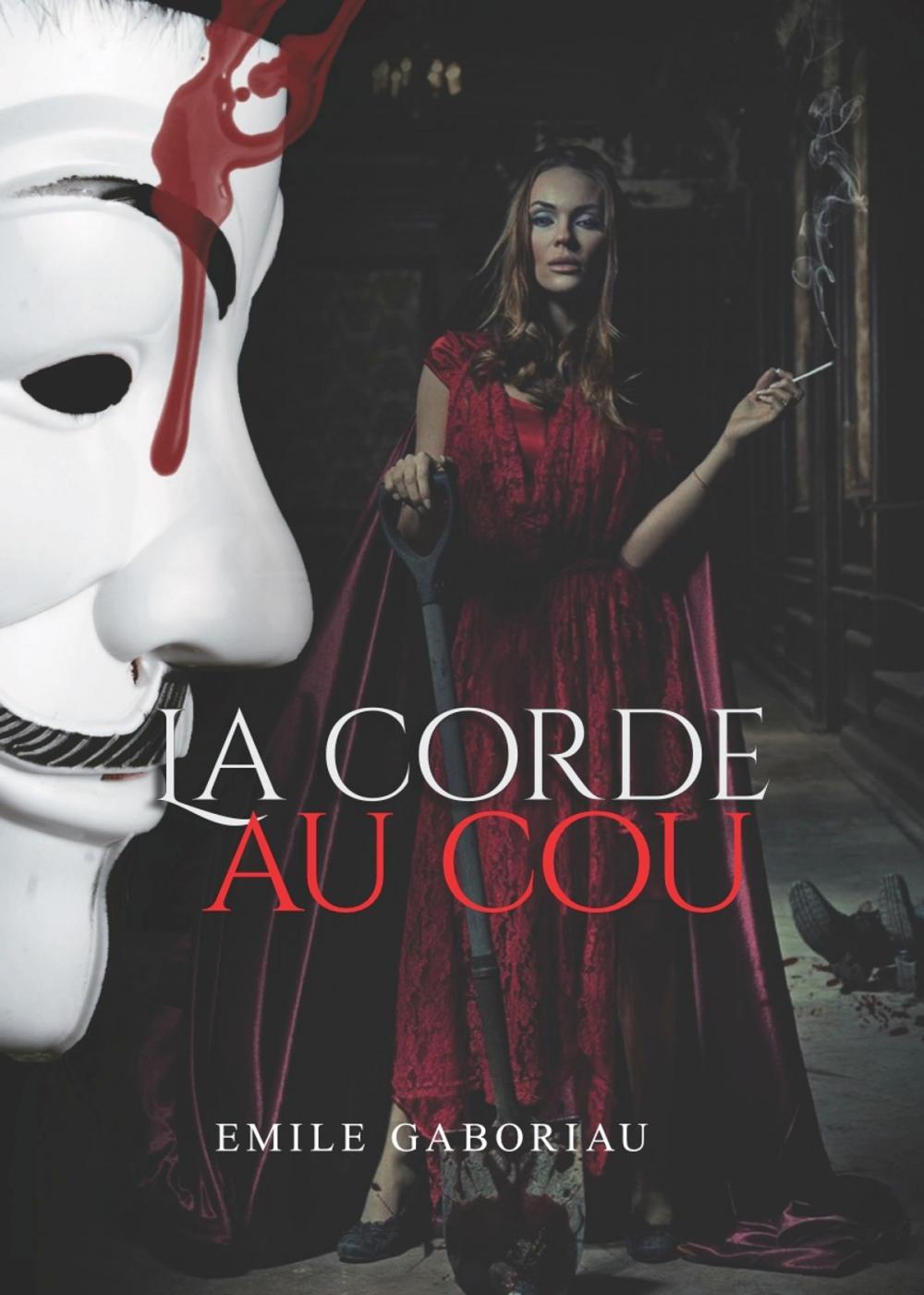 Big bigCover of La corde au cou