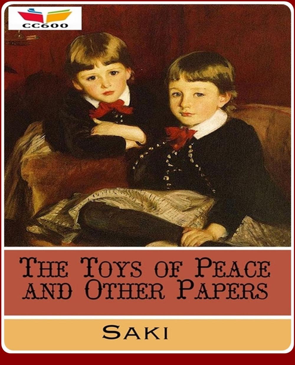 Big bigCover of The Toys of Peace and Other Papers