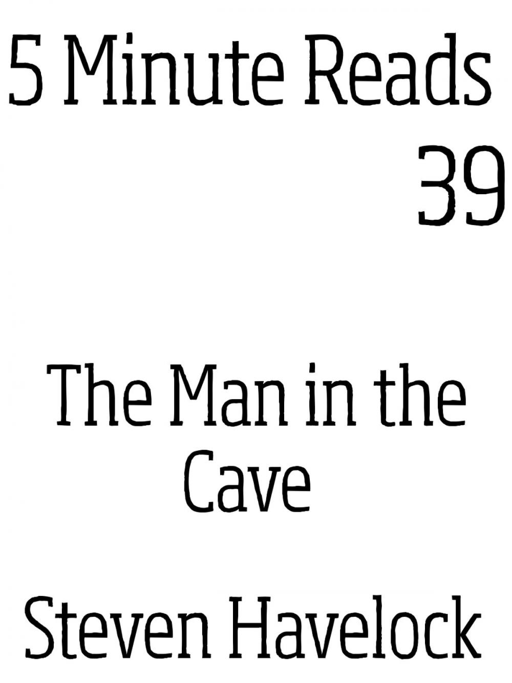 Big bigCover of The Man in the Cave