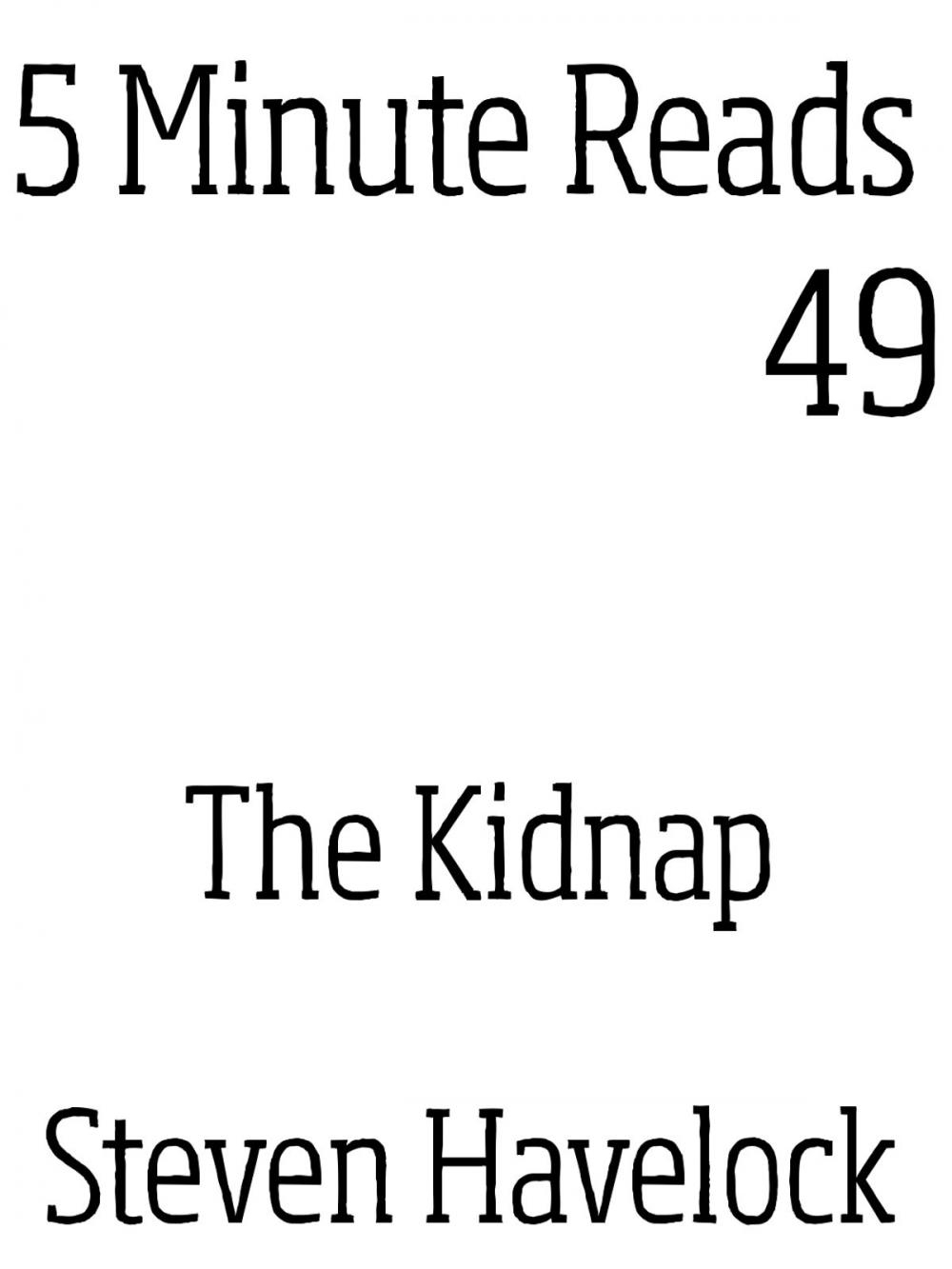 Big bigCover of The Kidnap