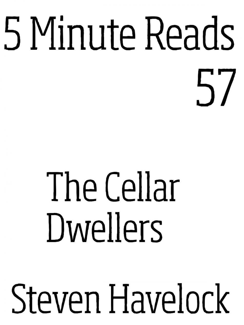 Big bigCover of The Cellar Dwellers