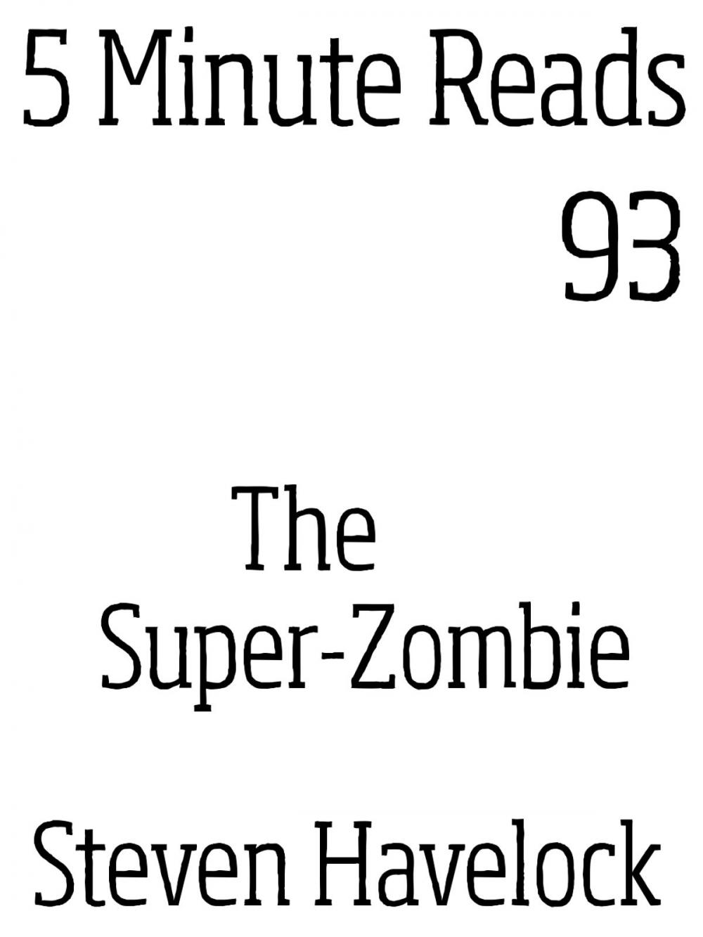 Big bigCover of The Super-Zombie