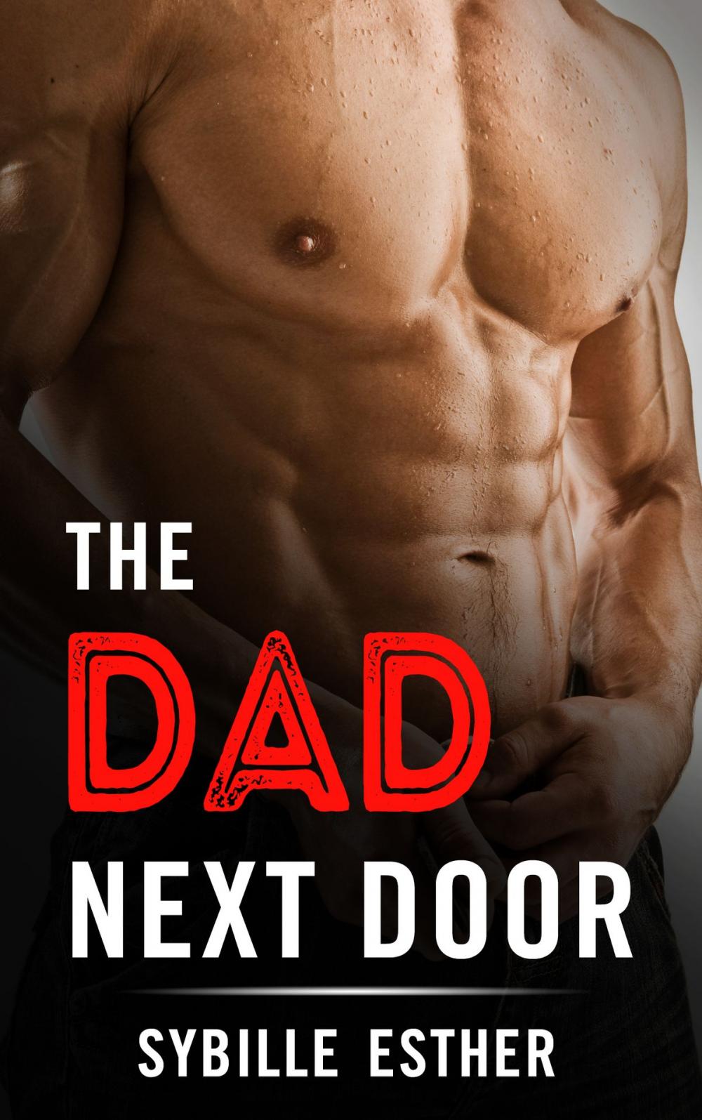 Big bigCover of The Dad Next Door