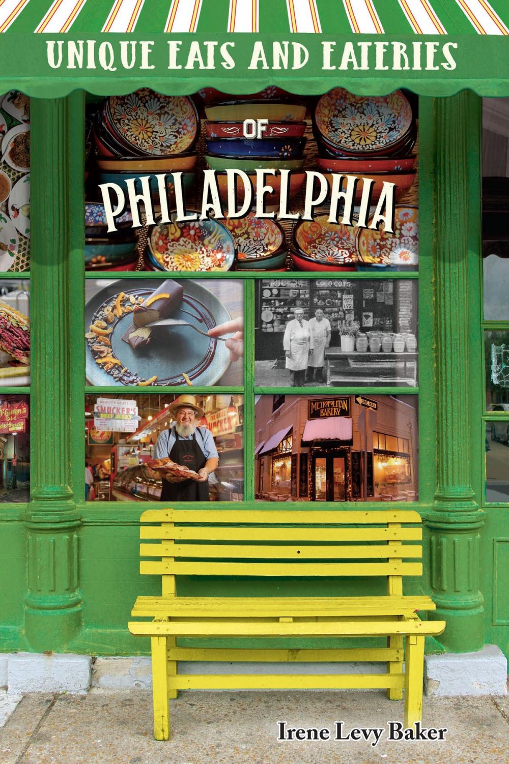 Big bigCover of Unique Eats and Eateries of Philadelphia