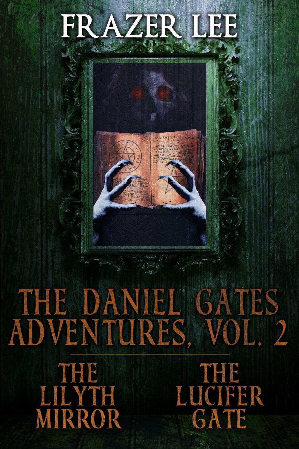 Big bigCover of The Daniel Gates Adventures, Vol. 2