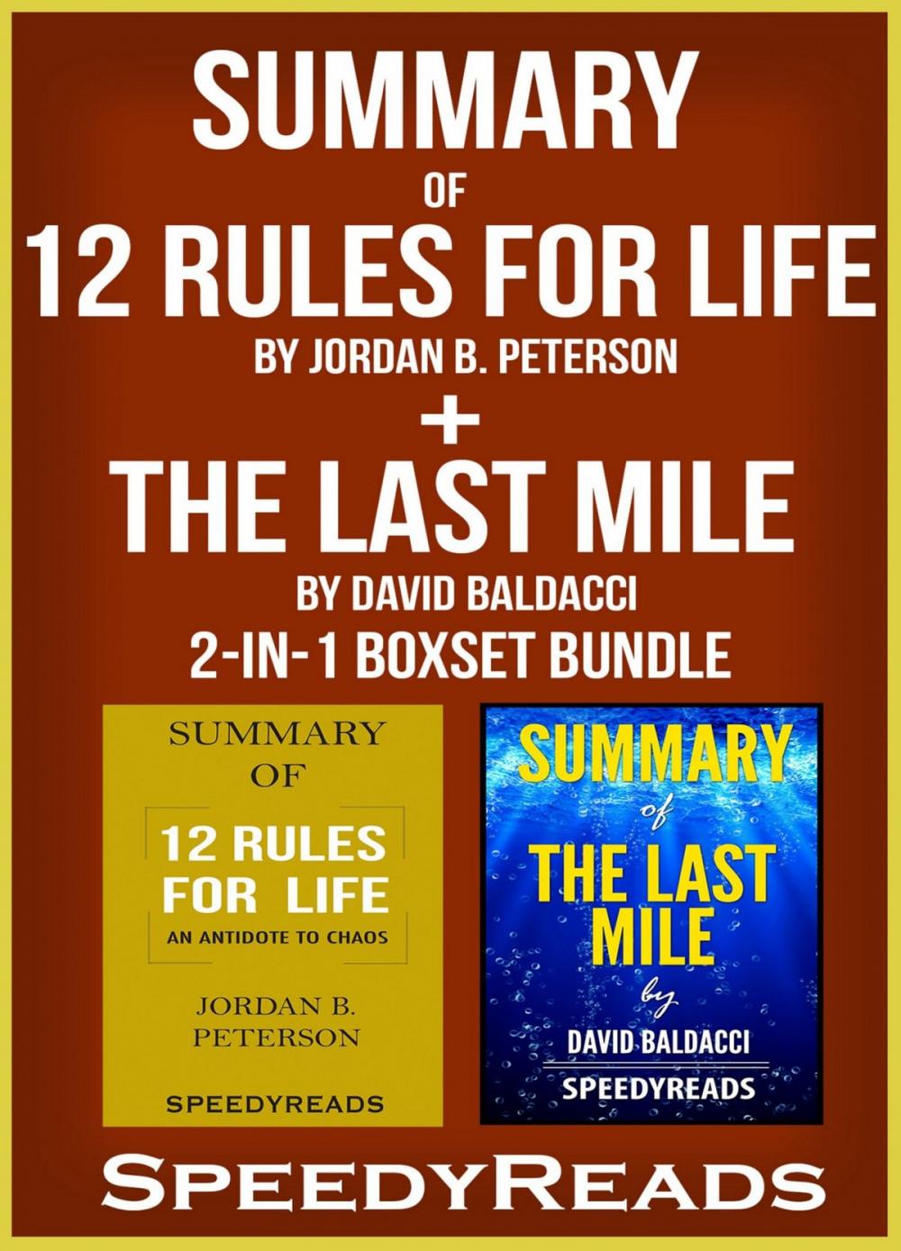 Big bigCover of Summary of 12 Rules for Life: An Antidote to Chaos by Jordan B. Peterson + Summary of The Last Mile by David Baldacci 2-in-1 Boxset Bundle