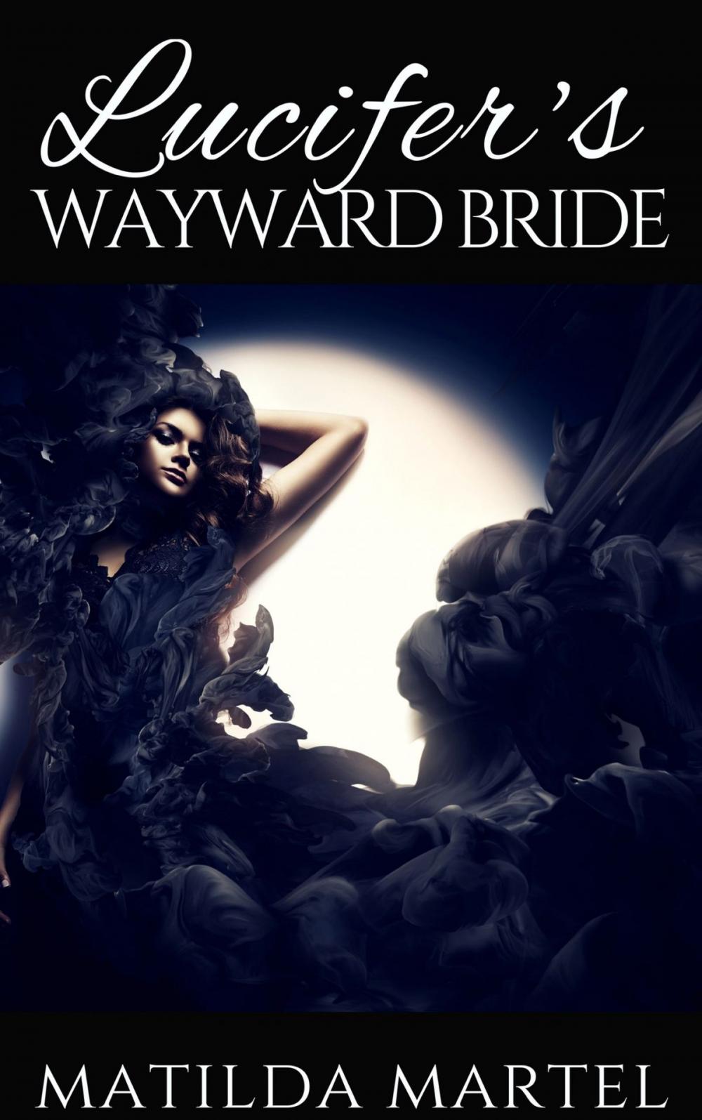 Big bigCover of Lucifer’s Wayward Bride